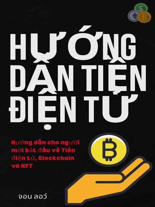 Title details for Hướng dẫn Tiền điện tử by Jon Law - Available
